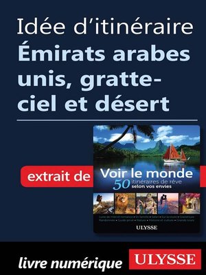 cover image of Idée d'itinéraire Émirats arabes unis, gratte-ciel et désert